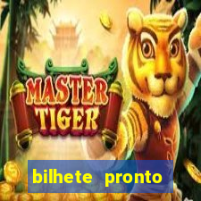 bilhete pronto jogos de hoje